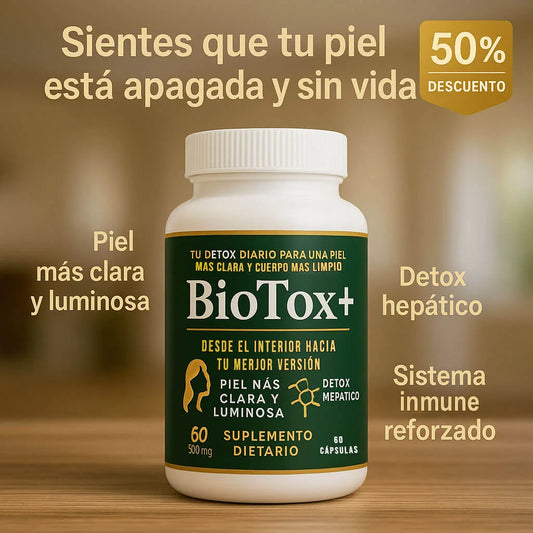 BioTox+ - Cápsulas para una piel radiante y luminosa natural 100%
